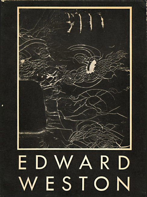 Edward Weston - The Photographs of Edward Weston